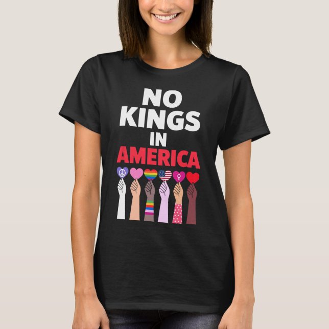 Ingen Kung i Amerika sedan 1776 T Shirt (Framsida)