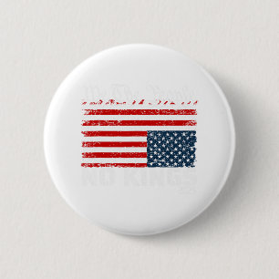 Ingen Kung i Amerika stressar Flagga uppifrån och Knapp