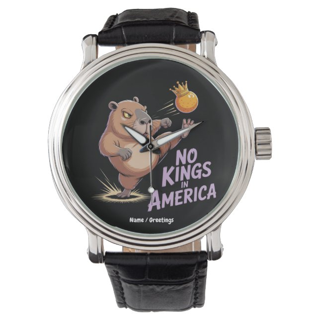 Ingen Kung i Amerika, vi är en folklig politiker Armbandsur (Framsida)