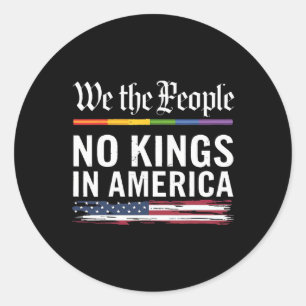 Ingen Kung i Amerika, vi är folkpolitiker Runt Klistermärke
