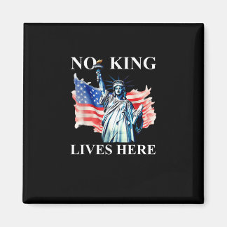 Ingen kung lever i Amerika Frihetsflagga Patriotis Magnet