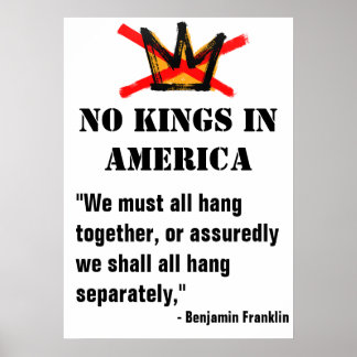 Ingen Kung-protest poster - Ben Franklin-citat