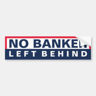 Ingen kvarlämnad bankir bildekal