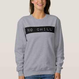 Ingen kylig Crewneck tröja