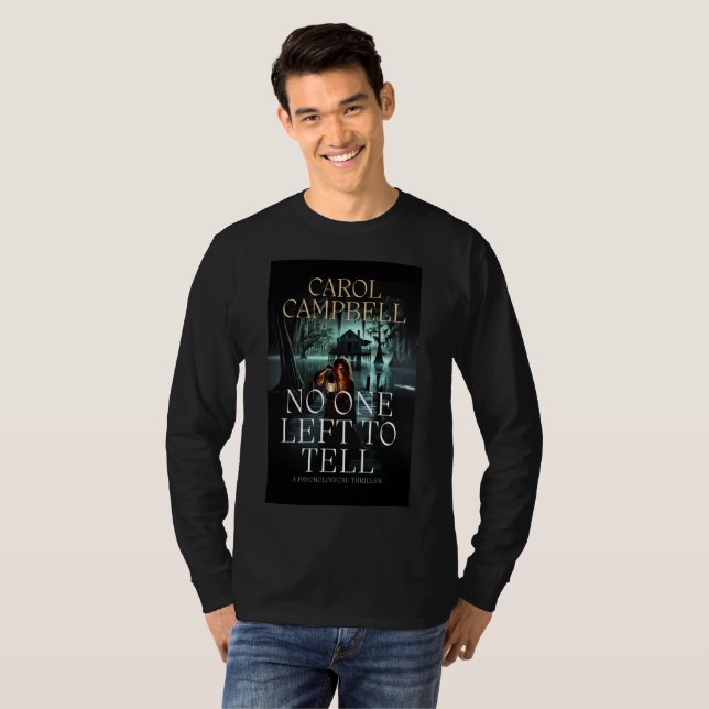 Ingen Lämnat att berätta T Shirt (Hel framsida)