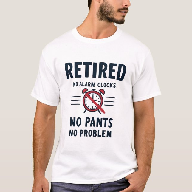 Ingen larm om Byxor Funny Pension Mugg T Shirt (Framsida)