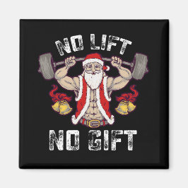 Ingen lyftning ingen gåva Julen Tomte Gym träning  Magnet