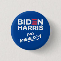 Ingen malarkey Biden Harris