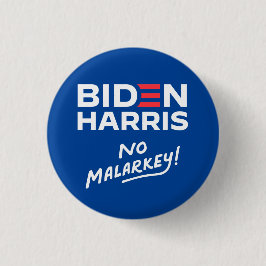 Ingen malarkey Biden Harris Knapp
