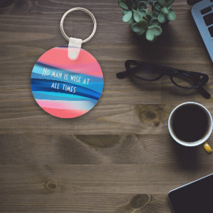 Ingen människa är alltid klok i att citera koralln nyckelring