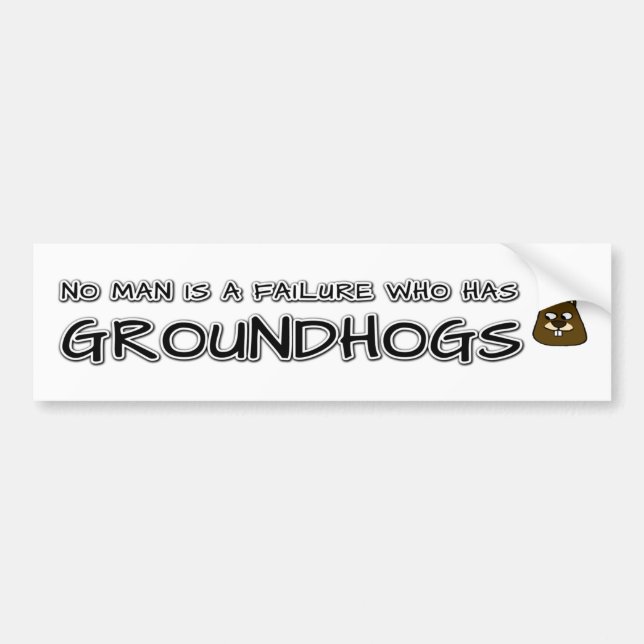 Ingen människa har misslyckats med Groundhogs Bildekal (Framsidan)