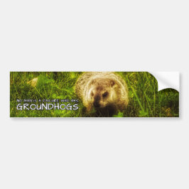 Ingen människa har misslyckats med Groundhogs Bildekal