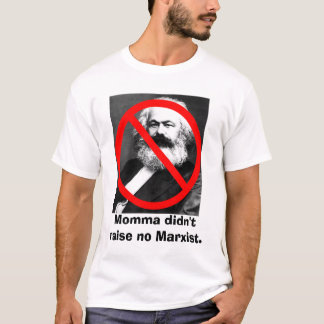 Ingen marxistisk utslagsplatsskjorta tee shirt