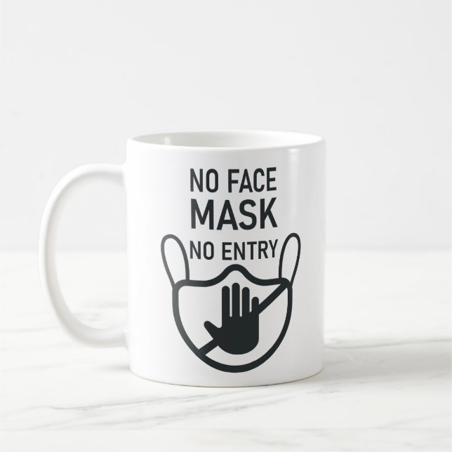 Ingen mask, ingen införselkaffe Mugg (Vänster)