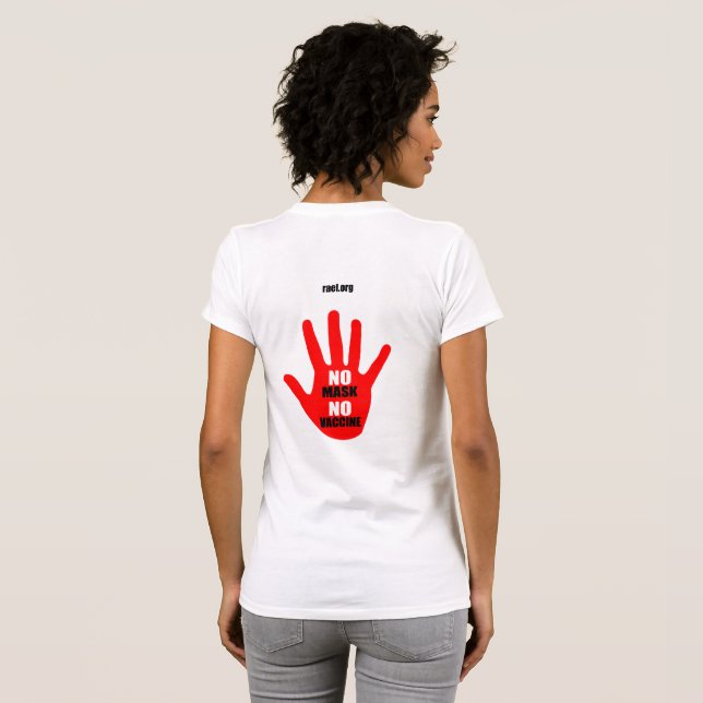 Ingen mask, inget vaccin - Kvinnors T-shirt, versi T Shirt (Hel baksida)