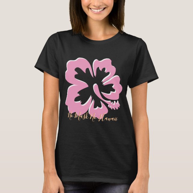 Ingen mask nr Hawaii T Shirt (Framsida)
