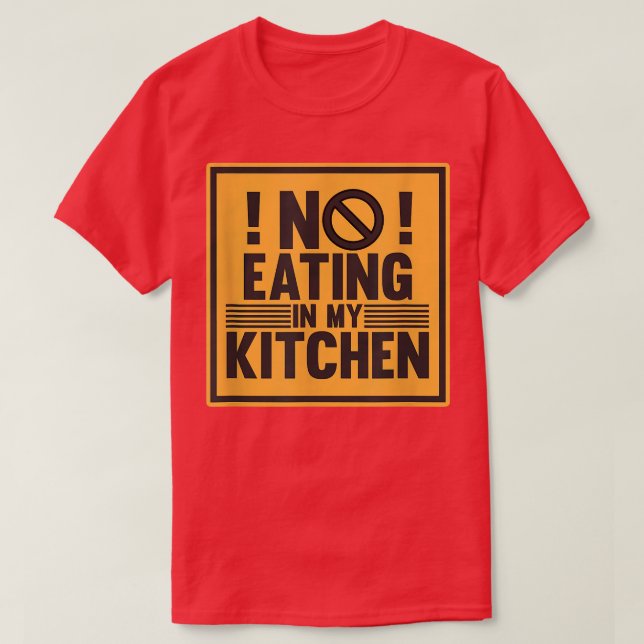 Ingen mat i min kökskock Chef kokar matmat T Shirt (Design framsida)