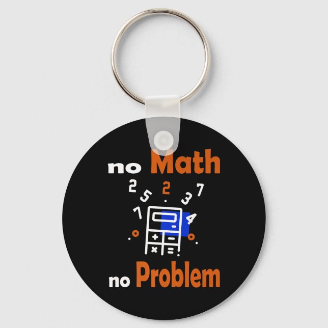 Ingen matematik, ingen problemcitat Skolan Funny m Nyckelring (Framsida)
