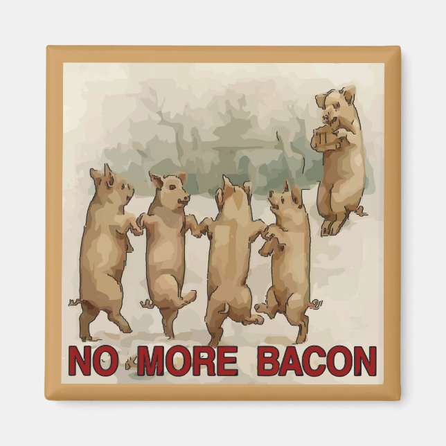 Ingen mer Bacon Magnet (Framsidan)