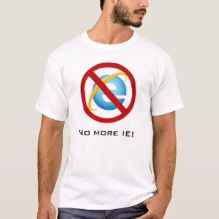 Ingen mer Internet Explorer (anpassadetext) T-shirt