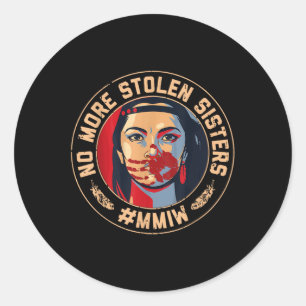 Ingen mer kunskap om Stolen Sister Red Hand Mmiw A Runt Klistermärke