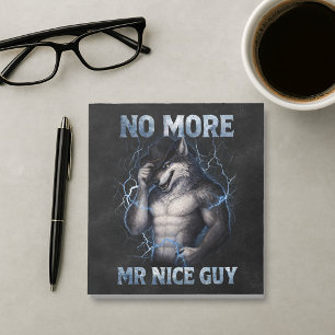 Ingen mer Mr Nice Guy Rolig Alpha Wolf Meme Brainr Anteckningsblock