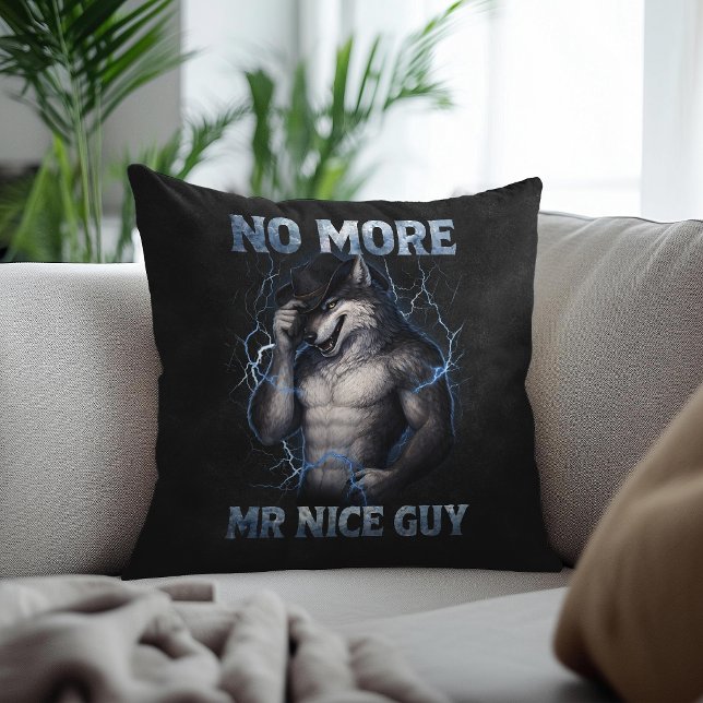 Ingen mer Mr Nice Guy Rolig Alpha Wolf Meme Brainr Kudde (Skapare uppladdad)