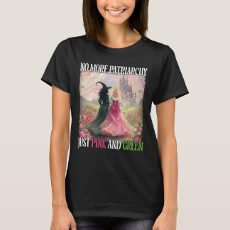 Ingen mer patriarki Bara Rosa Grönt Witch Hallowee T Shirt
