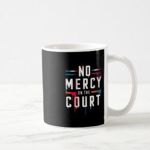 Ingen mercy på domstolen Picklell Tennis Dminton M Kaffemugg