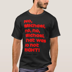 Ingen Michael som inte var så höger - Toto Wolff C T Shirt