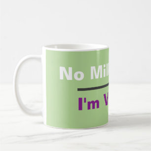 Ingen Mjölk Vegan Kaffemugg