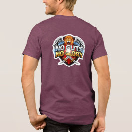 Ingen Mod, Ingen Ära: Motiverande & Framgångs Tänk T Shirt