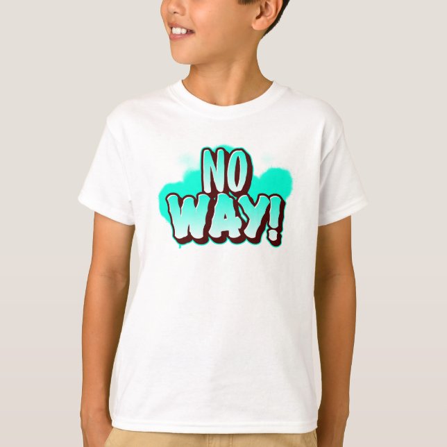 INGEN MÖJLIGHET! Djärva Graffiti Barn Roligt Påstå T Shirt (Framsida)