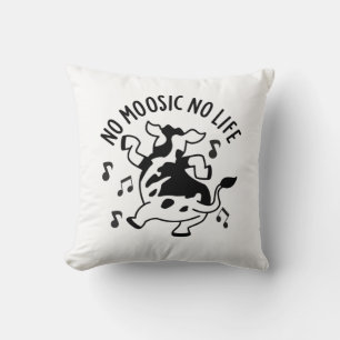 Ingen Moosic No Life Funny Cow Pun Kudde