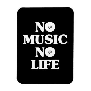 INGEN MUSIK-NO LIFE MAGNET