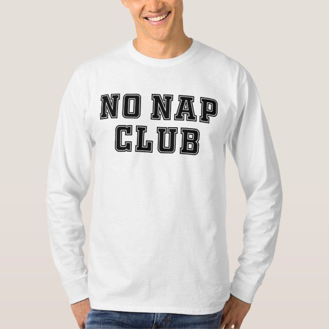 Ingen Nap-Klubb T Shirt (Framsida)