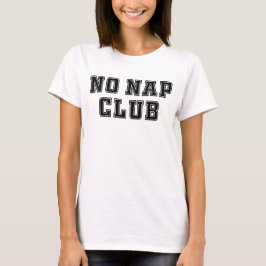 Ingen Nap-Klubb T Shirt