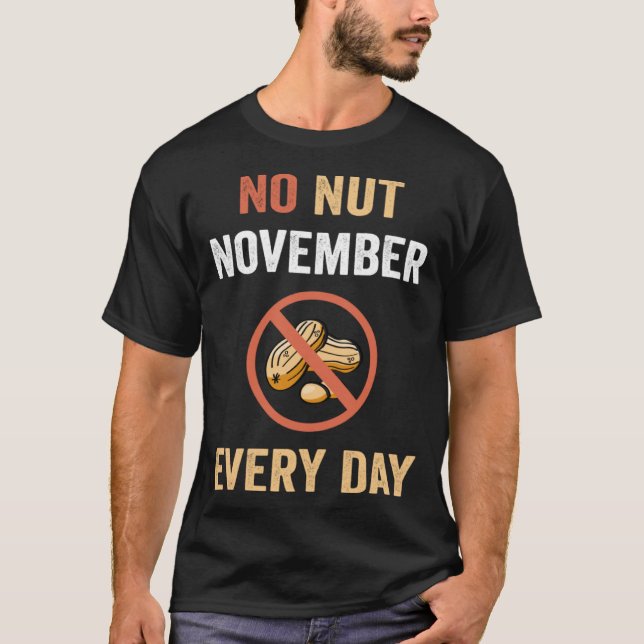 Ingen Nöt i november varje dag jordnötsallergi T Shirt (Framsida)