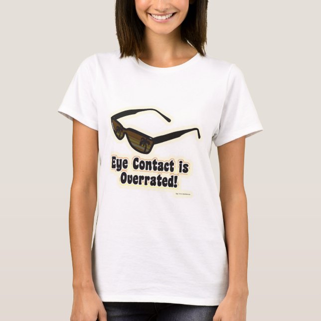 Ingen Öga Contact Funny Sunglasses Slogan Tee Shirt (Framsida)