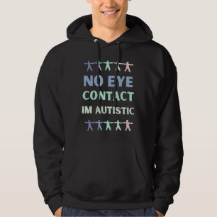 Ingen Öga kontaktar autismbeteendet Hoodie