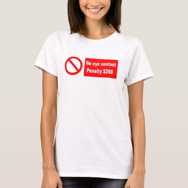 Ingen ögakontaktTshirt T-shirt (Framsida)