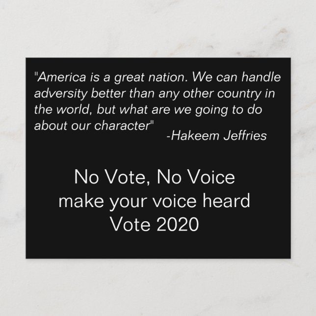 Ingen omröstning, ingen rösthakeem Jeffries citat Vykort (Framsida)