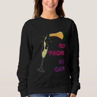 Ingen 'Pagne Ingen Vinst Vin Humor Champagne T Shirt