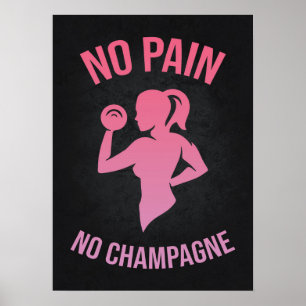 Ingen Pain No Champagne - Women's Funny Gym Poster