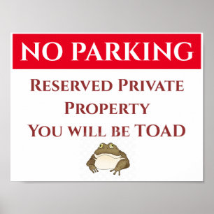 INGEN PARKERING, TOAD-TECKNING, lägg till eller re Poster