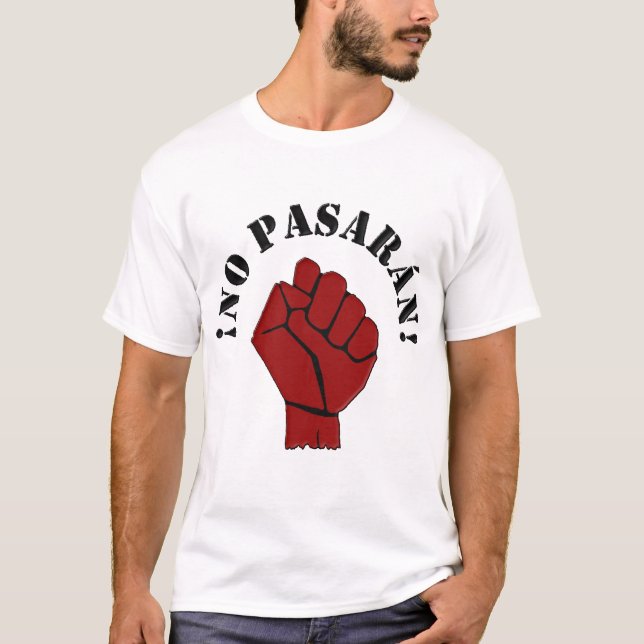 INGEN PASARAN T SHIRT (Framsida)