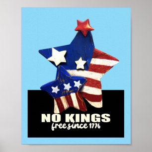 Ingen patriotisk Kung Freedom Democracy Stars Poster