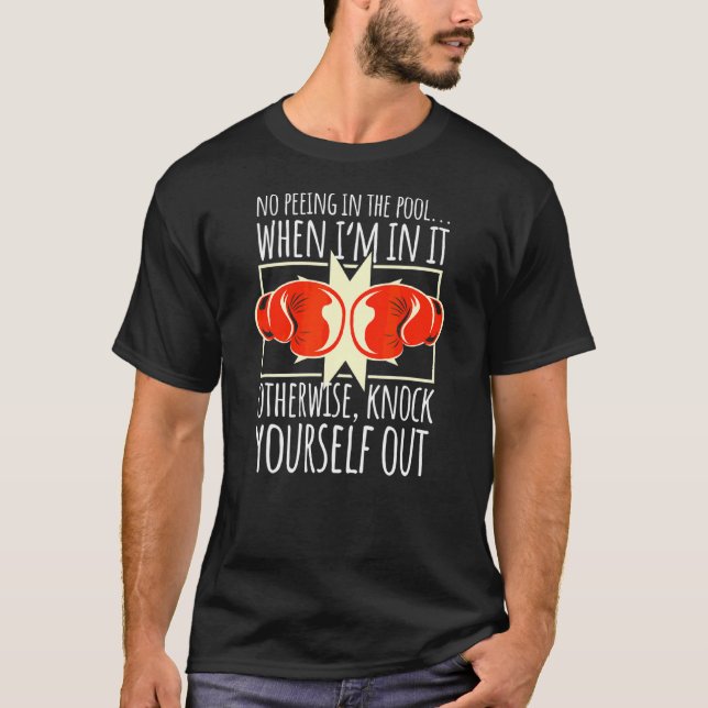 Ingen peeing i Bassäng-pee Boxing-handskar T Shirt (Framsida)