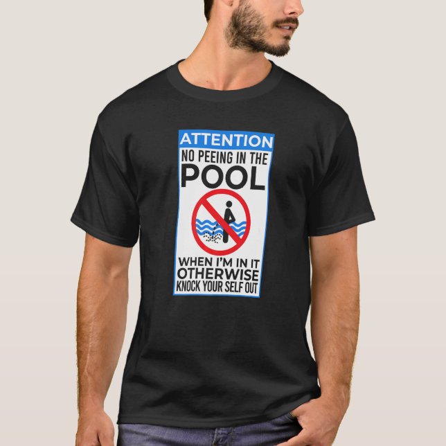 Ingen Peeing I-pee i Bassäng Sarcastic Simma Swimm T Shirt (Framsida)