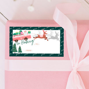 Ingen Peeking Santa's Comin till Rosa Van Fraktsedel